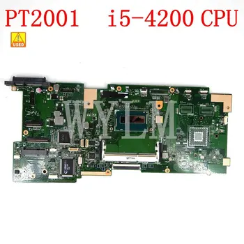 Používa PT2001 Doske REV1.2 i5-4200 CPU PT2001 Pre ASUS PT2001 Notebook Doske 100% Testované OK