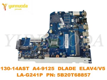Originálne Lenovo ideapad 130-14AST Notebook doska 130-14AST A4-9125 DLADE ELAV4V5 LA-G241P PN 5B20T68857 testované ísť