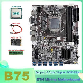 B75 ETH Ťažba Doske 12XPCIE Na USB+G1630 PROCESOR+DDR3 4GB 1600Mhz pamäť RAM+MSATA SSD 64 G+Switch Kábel Baník Doska