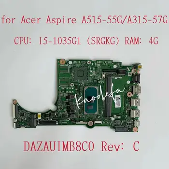 Pre Acer Aspire A515-55 A315-57G Notebook Doske CPU: I5-1035G1 SRGKG RAM:4GB DDR4 DAZAUIMB8C0 Doske 100% Test Ok