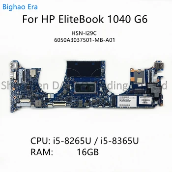 L63000-601 Pre HP EliteBook X360 1040 G6 Notebook Doska S i5-8365U/8265U CPU 16GB Pamäť HSN-I29C 6050A3037501-MB-A01