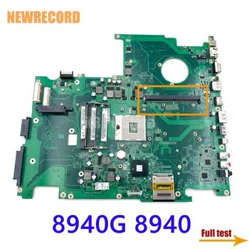 NEWRECORD MBPJJ06001 MB.PJJ06.001 DA0ZY9MB6D0 ZY9 MXM Notebook základná Doska Pre Acer Aspire 8940G 8940 S Slot GPU PM55