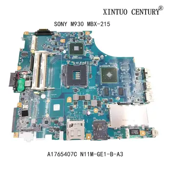 A1765407C Pre SONY M930 MBX-215 notebook doske 1P-009BJ00-8012 REV 1.2 GF310M S N11M-GE1-B-A3 DDR3 100% testované práca